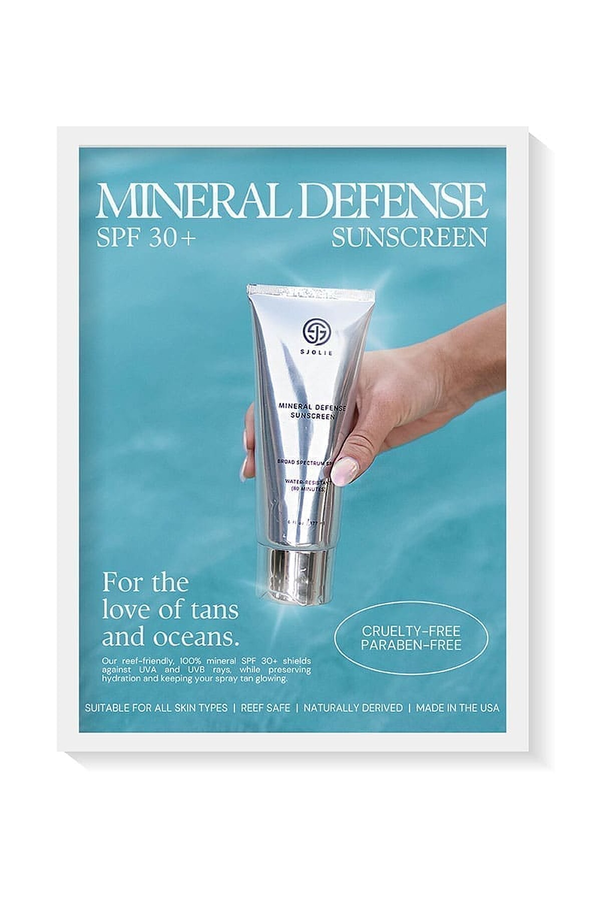 SJOLIE Tans & Oceans poster featuring Mineral Defense Sunscreen over ocean water