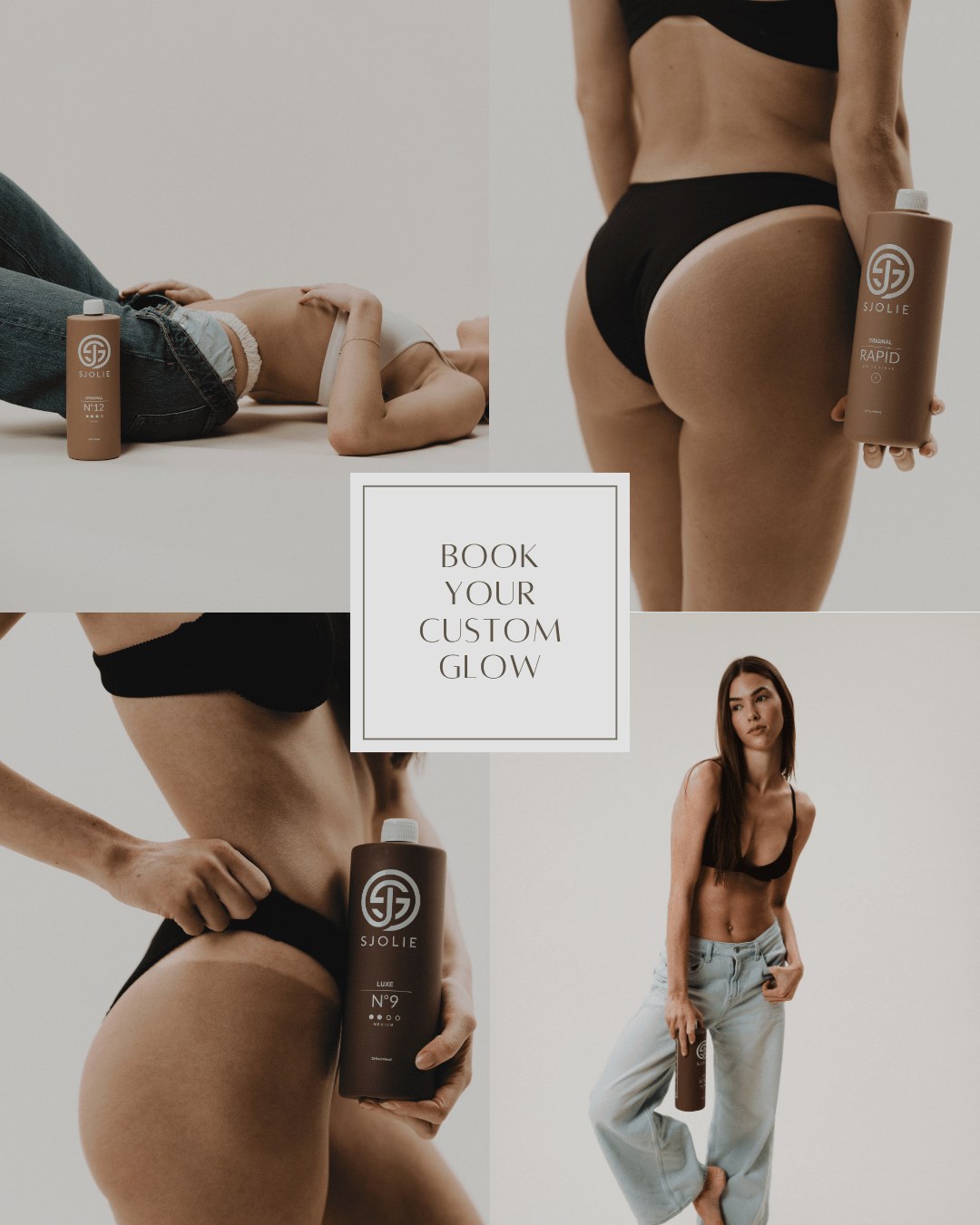 Sjolie Original N°12 Dark, Original Rapid, Luxe N°9 — Four-photo collage with Original N12, Original Rapid, Luxe N9 book-your-custom-glow ad for spray tan professionals