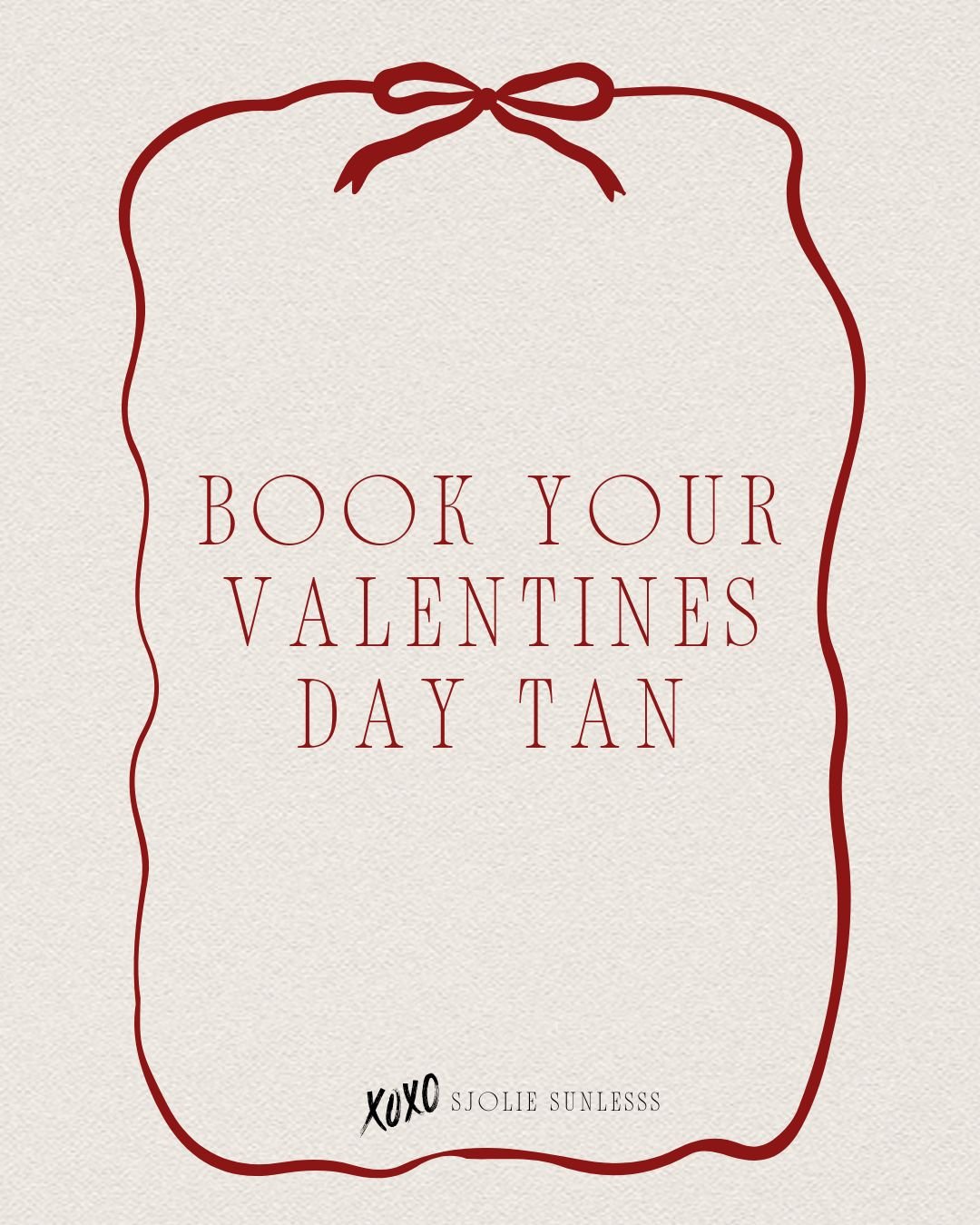 Sjolie Red hand-drawn frame book-your-valentines-day-tan graphic for spray tan professionals